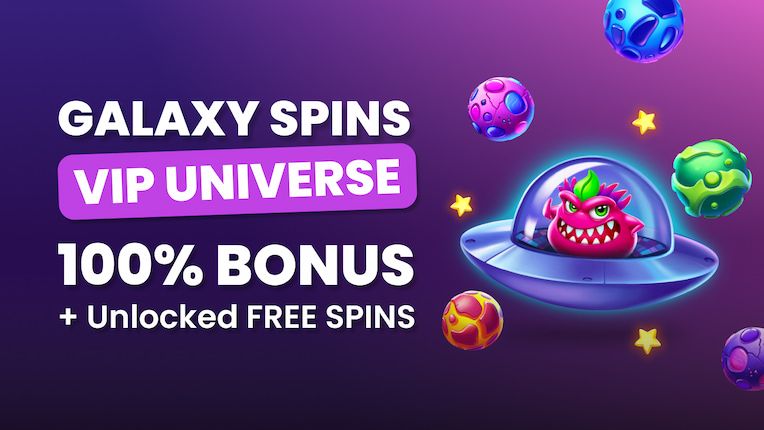 Galaxy Spins: VIP Universe – 100% Bonus + up to 70 Free Spins