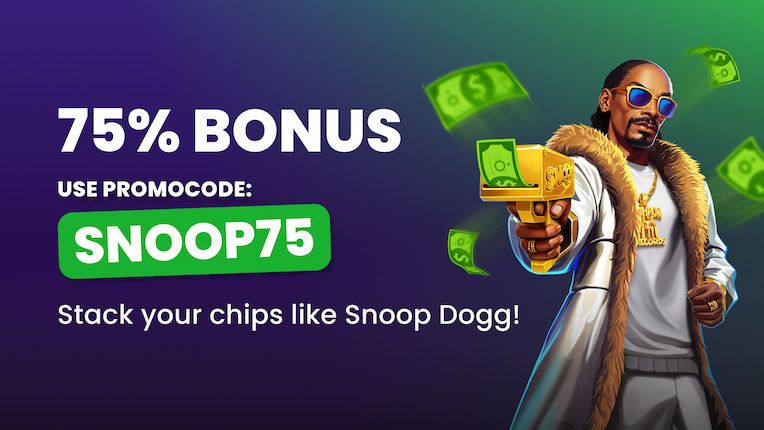 SNOOP75 - High-value reload for players ready to go big!