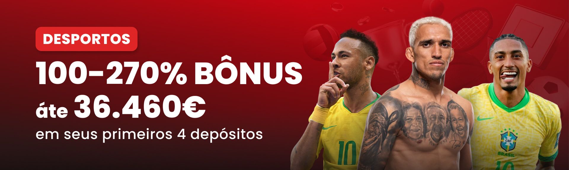 Bónus Desporto – Até 270%